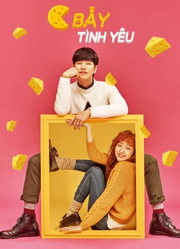 Bẫy Tình Yêu | Cheese In The Trap (2016)