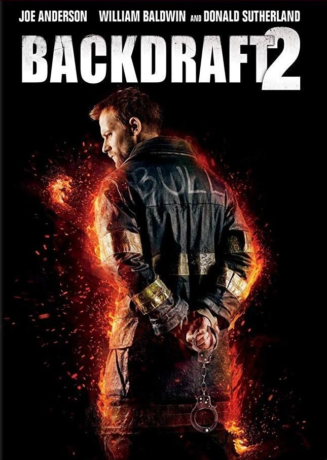 Bức Tường Lửa 2 | Backdraft 2 (2019)