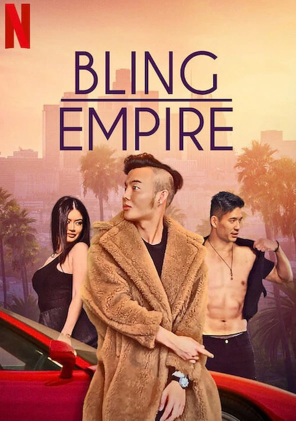 Đế chế phô trương | Bling Empire (2021)