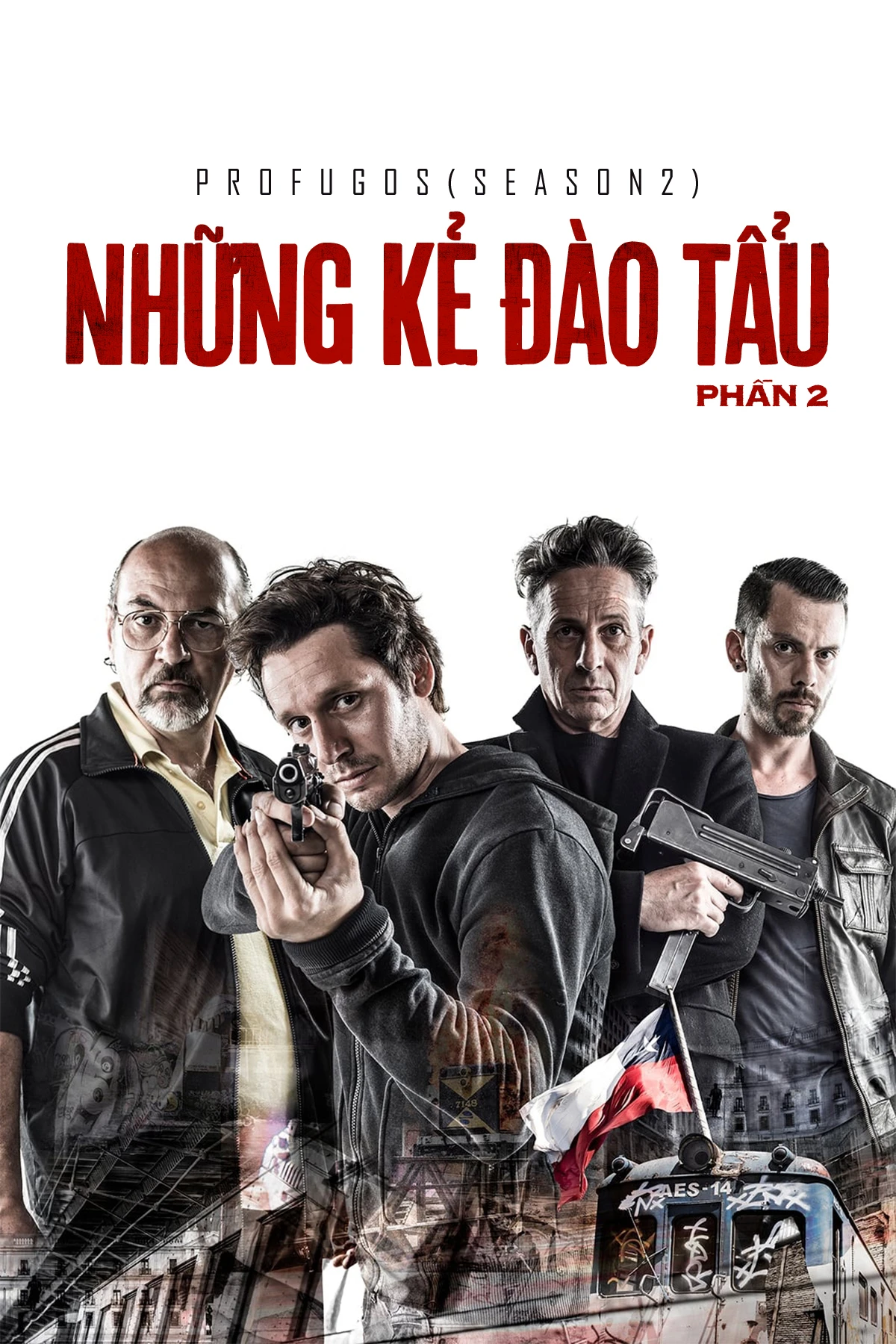 Những Kẻ Đào Tẩu - Phần 2 | Profugos - Season 2 (2013)