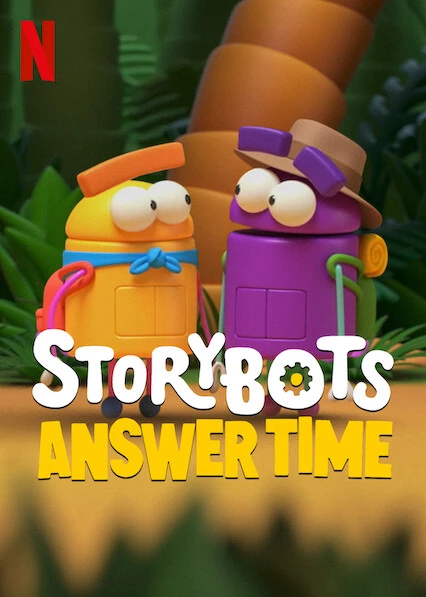 Rô bốt biết tuốt: Giờ giải đáp | StoryBots: Answer Time (2022)