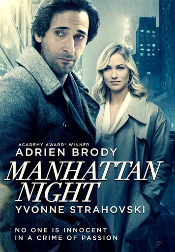 Sự Đe Dọa | Manhattan Night (2016)