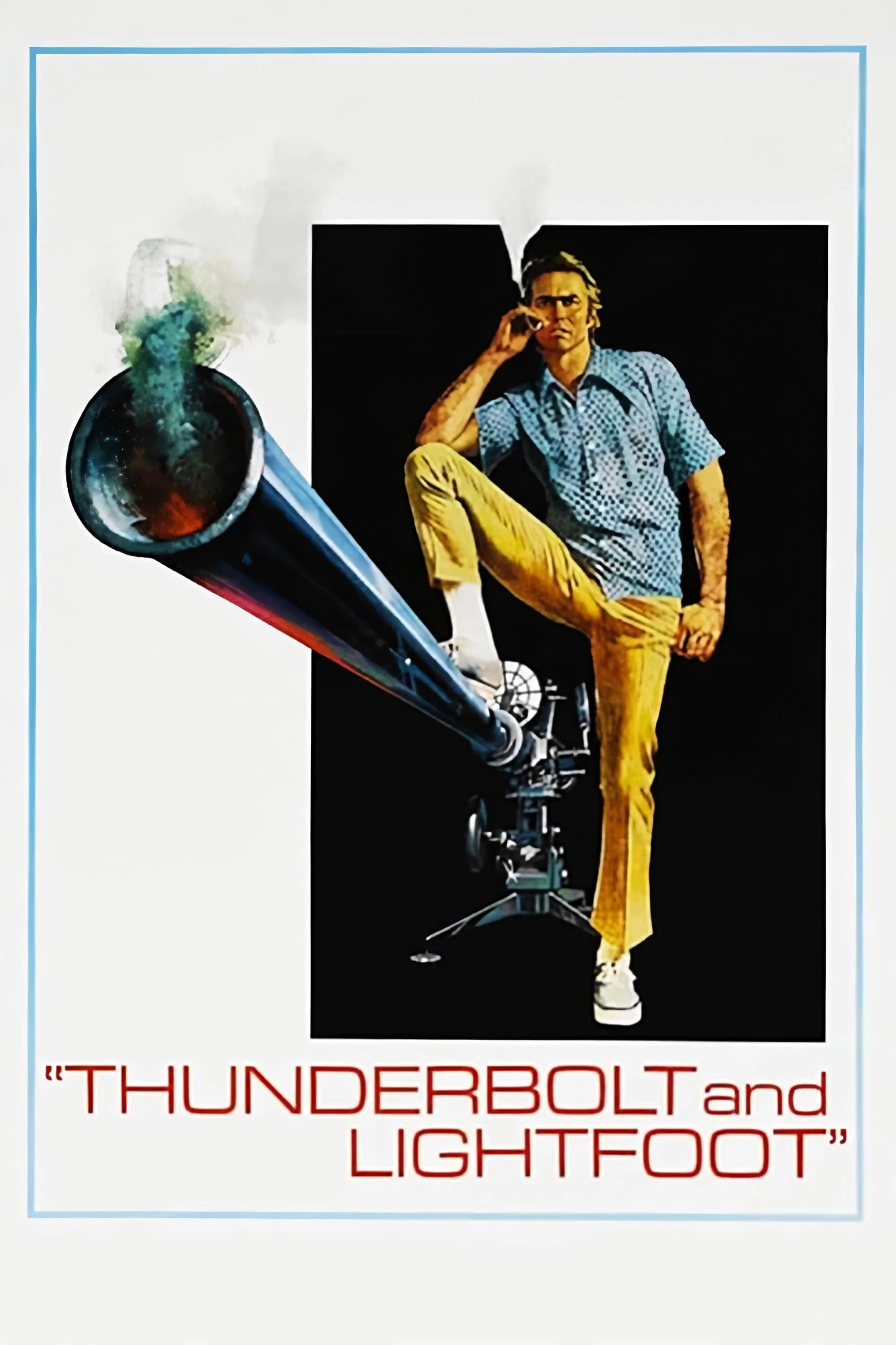 Thunderbolt and Lightfoot | Thunderbolt Và Lightfoot (1974)