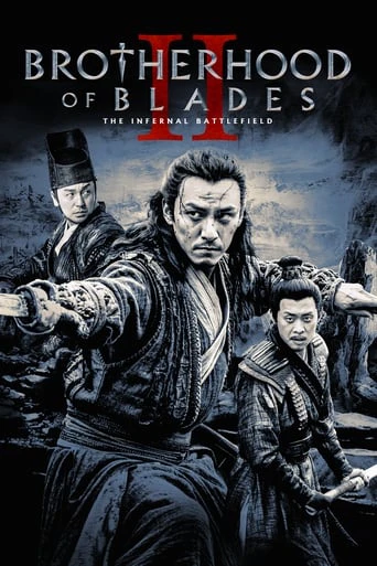 Tú Xuân Đao 2: Chiến Trường Tu La | Brotherhood Of Blades II: The Infernal Battlefield (2017)